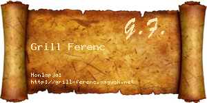 Grill Ferenc névjegykártya